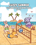 Fuzzy Summer: Cute and cozy coloring book second edition
